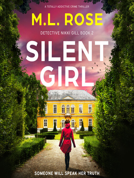 Title details for Silent Girl by M.L. Rose - Wait list